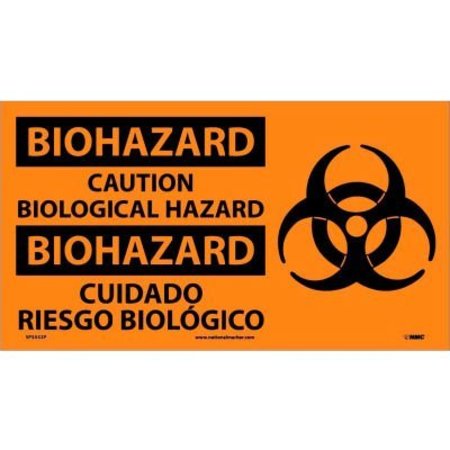 NATIONAL MARKER CO Bilingual Vinyl Sign - Biohazard Caution Biological Hazard SPSA52P